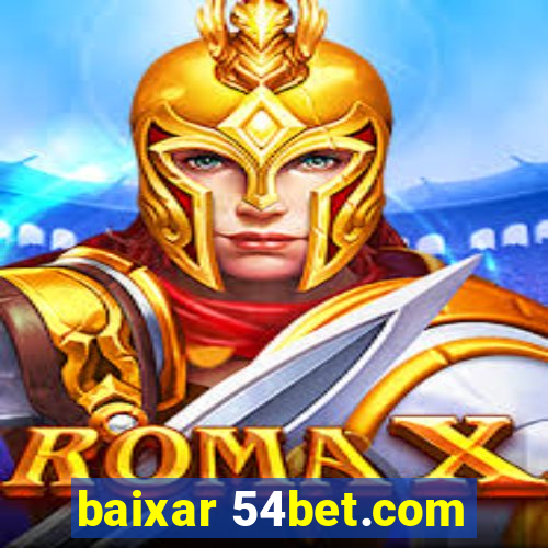 baixar 54bet.com